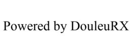 POWERED BY DOULEURX trademark
