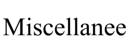 MISCELLANEE trademark