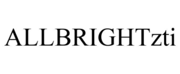 ALLBRIGHTZTI trademark