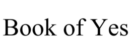 BOOK OF YES trademark