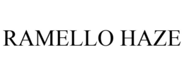 RAMELLO HAZE trademark