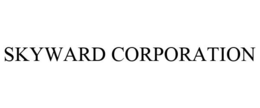 SKYWARD CORPORATION trademark