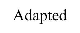ADAPTED trademark