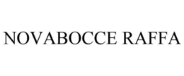NOVABOCCE RAFFA trademark