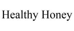 HEALTHY HONEY trademark