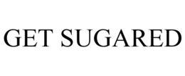GET SUGARED trademark