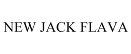 NEW JACK FLAVA trademark