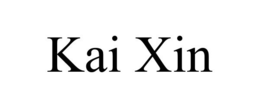 KAI XIN trademark