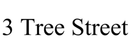 3 TREE STREET trademark