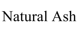 NATURAL ASH trademark