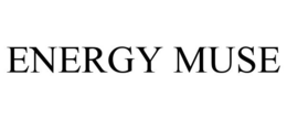 ENERGY MUSE trademark