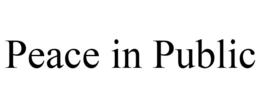 PEACE IN PUBLIC trademark