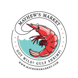 MAYHEW'S MARKET GOT WILD? GULF SHRIMP! WWW.MAYHEWSMARKET.COM trademark