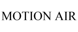 MOTION AIR trademark