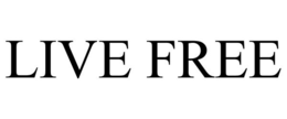 LIVE FREE trademark