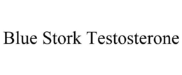 BLUE STORK TESTOSTERONE trademark