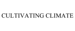 CULTIVATING CLIMATE trademark