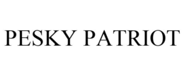 PESKY PATRIOT trademark