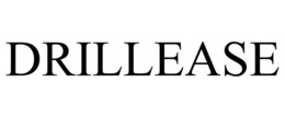DRILLEASE trademark