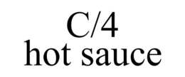 C/4 HOT SAUCE trademark