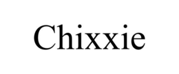 CHIXXIE trademark