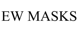 EW MASKS trademark