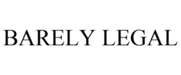 BARELY LEGAL trademark