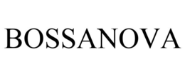 BOSSANOVA trademark