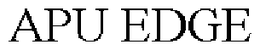 APU EDGE trademark