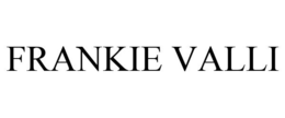 FRANKIE VALLI trademark
