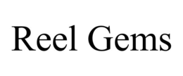 REEL GEMS trademark