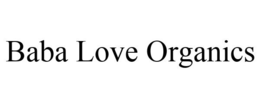 BABA LOVE ORGANICS trademark