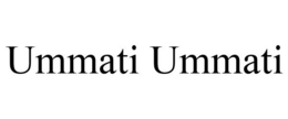 UMMATI UMMATI trademark