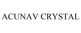 ACUNAV CRYSTAL trademark
