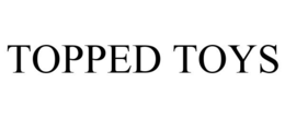 TOPPED TOYS trademark