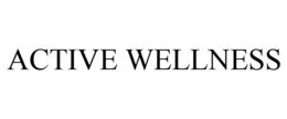 ACTIVE WELLNESS trademark