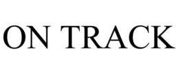 ON TRACK trademark