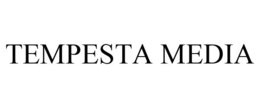 TEMPESTA MEDIA trademark