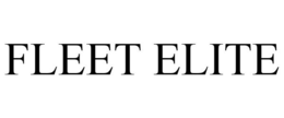 FLEET ELITE trademark