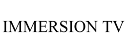 IMMERSION TV trademark