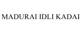MADURAI IDLI KADAI trademark