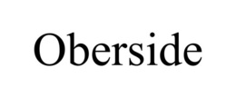 OBERSIDE trademark