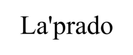 LA'PRADO trademark