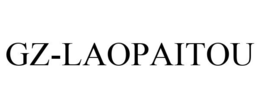 GZ-LAOPAITOU trademark