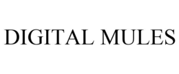 DIGITAL MULES trademark