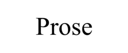 PROSE trademark