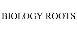 BIOLOGY ROOTS trademark