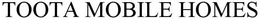 TOOTA MOBILE HOME GROUP trademark