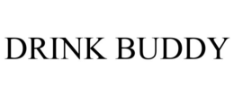 DRINK BUDDY trademark
