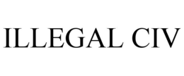ILLEGAL CIV trademark